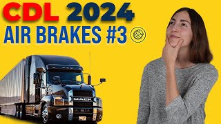 CDL Air Brakes Test 3 2024 60 Questions with Explained Answers [upl. by Sula]