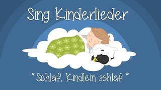 Schlaf Kindlein schlaf  Schlaflieder zum Mitsingen  Sing Kinderlieder [upl. by Aciamaj]