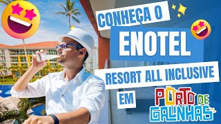 Enotel Resort All Inclusive em Porto de Galinhas [upl. by Cohlier]