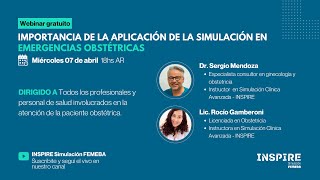 Webinar importancia de la aplicación de la simulación en emergencias obstétricas [upl. by Enrak915]