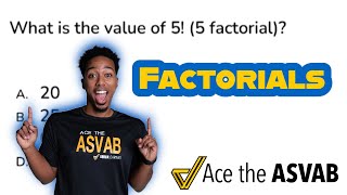 ASVAB Math Knowledge  Factorials Practice Test Question [upl. by Charbonneau]