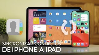 Sincornizar Contactos de iPhone a iPad  La forma Más Rápida 2024 iOS 1817 [upl. by Iver]