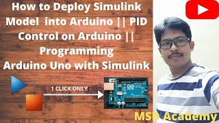 How to Deploy Simulink Model into Arduino  PID control on Arduino  Arduino with Simulink [upl. by Assir]