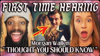 FIRST TIME REACTION To Morgan Wallen  Thought You Should Know [upl. by Erdnoid232]