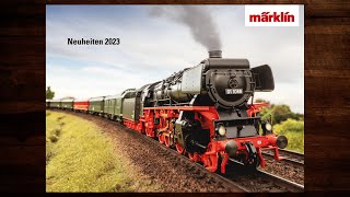 Märklin Neuheiten 2023 – Modellbahn Katalog H0 [upl. by Aitnom]