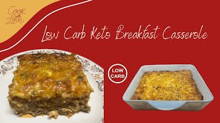 Delicious Low Carb Keto Breakfast Casserole [upl. by Bonnice621]