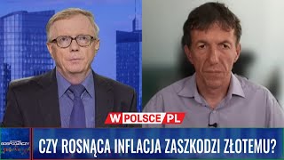 CZY ROSNĄCA INFLACJA ZASZKODZI ZŁOTEMU  WywiadGospodarczy 31072024 [upl. by Nylsor43]