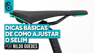 Dicas Básicas Para Ajustar o Selim da Sua Bicicleta  Dicas De Quem Conhece  Como Iniciar No Pedal [upl. by Airdnaid]