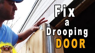 How to Fix a Drooping Door  Fix a Sagging Door or Gate [upl. by Sherwood]