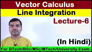 Vector Calculus  Line Integral in Hindi [upl. by Mill]