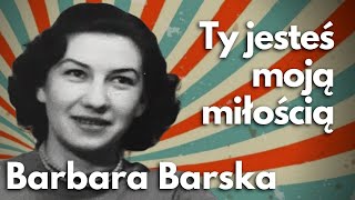 Ty jesteś moją miłością w dzień odejścia Barbary Barskiej [upl. by Claudie71]