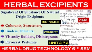 Herbal excipients  Significance and Source of Herbal Excipient Herbal Drug Technology U3 P2 [upl. by Rorry953]