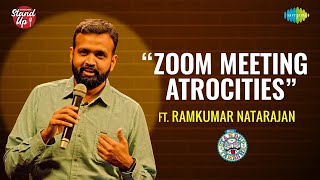 Zoom Meeting Atrocities  Tamil Standup Comedy by Ramkumar Natarajan [upl. by Anwahsal]