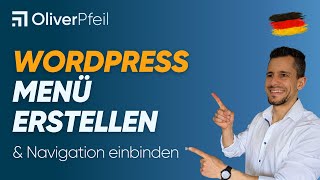 WordPress Menü erstellen amp Navigation einbinden 🇩🇪 [upl. by Sidoma222]