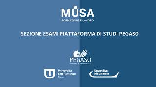 Sezione esami pegaso  Musa ECP Pegaso [upl. by Esyle]