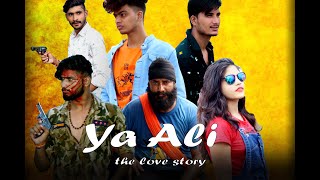 Ya Ali  Bapu Zamidar  AP Official  Love story [upl. by Trisa]