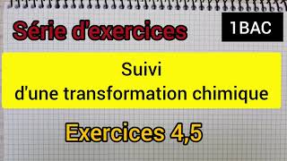 suivi dune transformation chimique  série dexercices 1Bac [upl. by Bahe935]