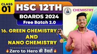 16 Green Chemistry amp NanoChemistry amp PYQs HSC Board Exam By Abhishek Sir Chemistry asc [upl. by Eduard]