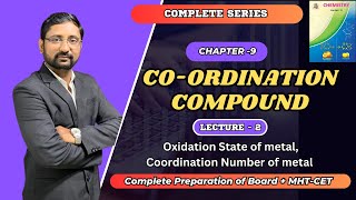 Coordination Compound  Lecture 2 Class 12  Chemistry Oxidation State of metal  boardexams [upl. by Durrace]