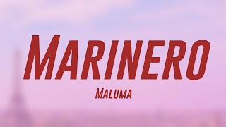 Marinero  Maluma Letra ☄ [upl. by Darby]