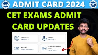 Admit Card Updates 2024  CET Exams 2024 Admit Card Updates [upl. by Liek]