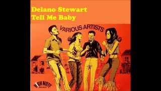 Delano Stewart Tell Me Baby  Dancing Down Orange Street  High Note [upl. by Dickenson]