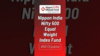 Nippon India Nifty 500 Equal Weight Index Fund NFO Details in Hindi [upl. by Midas]