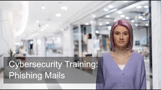 Cybersecurity Training Phishing Mails EN [upl. by Clougher]