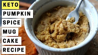 Low Carb KETO Mug Cake Recipe  PUMPKIN SPICE CAKE W CREAM CHEESE FROSTING  Easy Keto Diet Recipes [upl. by Sorvats]