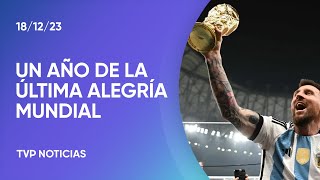 Se cumple un año del título que ganó Argentina en el Mundial de Qatar [upl. by Marshall952]