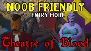 OSRS The only TOB entry mode guide you need FOR NOOOBS [upl. by Hibbs]