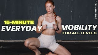 15 Min Daily Mobility Routine  Best Mobility Flow For All Levels No Equipment w Modifications [upl. by Herwick]