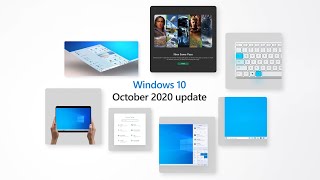 Introducing the Windows 10 October 2020 Update [upl. by Renelle]