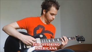 Americana The Offspring guitar cover [upl. by Svoboda718]