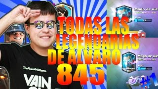 TODAS LAS LEGENDARIAS DE ALVARO845 MEJORES MOMENTOS ALVARO845 EN CLASH ROYALE 1 [upl. by Ragg534]