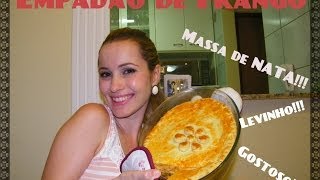 RECEITA DE EMPADÃO DE FRANGO Com massa de nata [upl. by Mclyman]