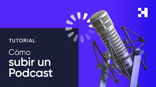 ¿Cómo subir un podcast a Spotify Paso a Paso [upl. by Apps]