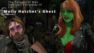 Molly Hatchets GHost SPFT III CH 17 [upl. by Fontana]