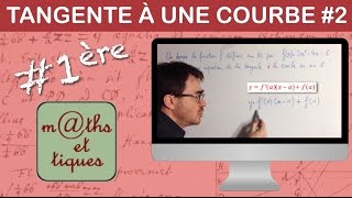 Déterminer une équation de la tangente à une courbe  Première [upl. by Onaled479]