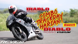 REVIEW PIRELLI DIABLO ROSSO SPORT amp DIABLO ROSSO CORSA 2 LANGSUNG BUAT CORNERING [upl. by Turley]