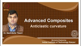 noc18me58 Lec 49Anticlastic curvature [upl. by Akinirt]