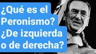 ¿Qué es el PERONISMO ✌️ Peronismo en 5 minutos ✌️ PERONISMO resumen CORTO ✌️ ✅ Juan Domingo Perón [upl. by Abijah]