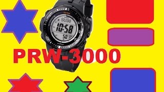 Обзор и настройка Casio ProTrek PRW3000 инструкция модуль 3414 [upl. by Neri]