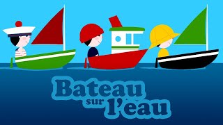 BATEAU SUR LEAU ⛵ comptines pour bébé avec paroles [upl. by Olivie97]