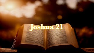 Bible Reading⎜Joshua 21 [upl. by Havstad418]