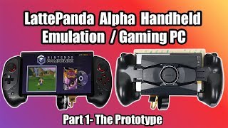 Portable LattePanda Alpha Handheld Emulation Gaming Machine  Part 1 [upl. by Falda416]