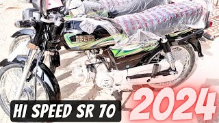 Hi speed sr 70 2024  fuel average  price  features  Karachi motorcycle market [upl. by Serafina]