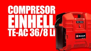 🔥🔥 COMPRESOR a batería de EINHELL TEAC 368 Li  ¡Unboxing 🔥🔥 [upl. by Llegna]