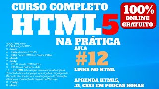 LINKS NO HTML TAG A HREF CURSO DE HTML5 [upl. by Selohcin239]