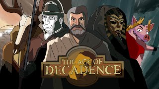 The Age of Decadence based and boomercoded [upl. by Cardie]